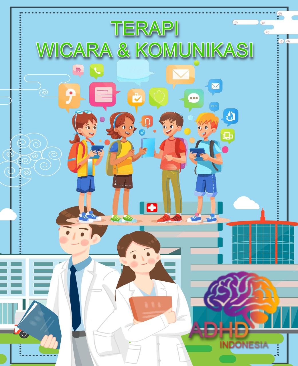 Mitra ADHD Indonesia Kota Batam untuk Terapi Wicara dan Komunikasi untuk Anak ADHD